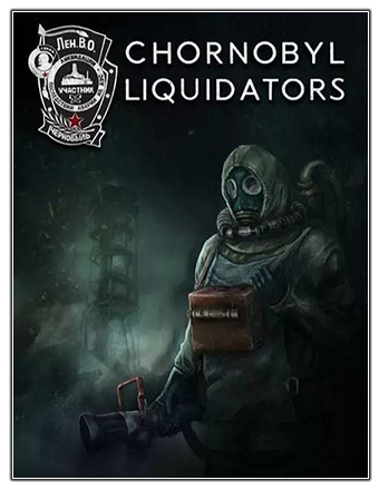 Chornobyl Liquidators