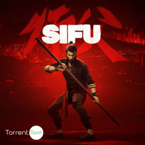 Sifu – Full Game Overview & torrent Download Guide