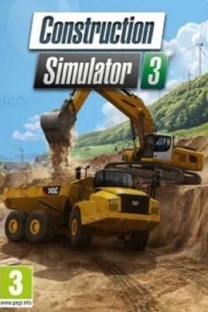 Get Ready to Build: Download Construction Simulator 3